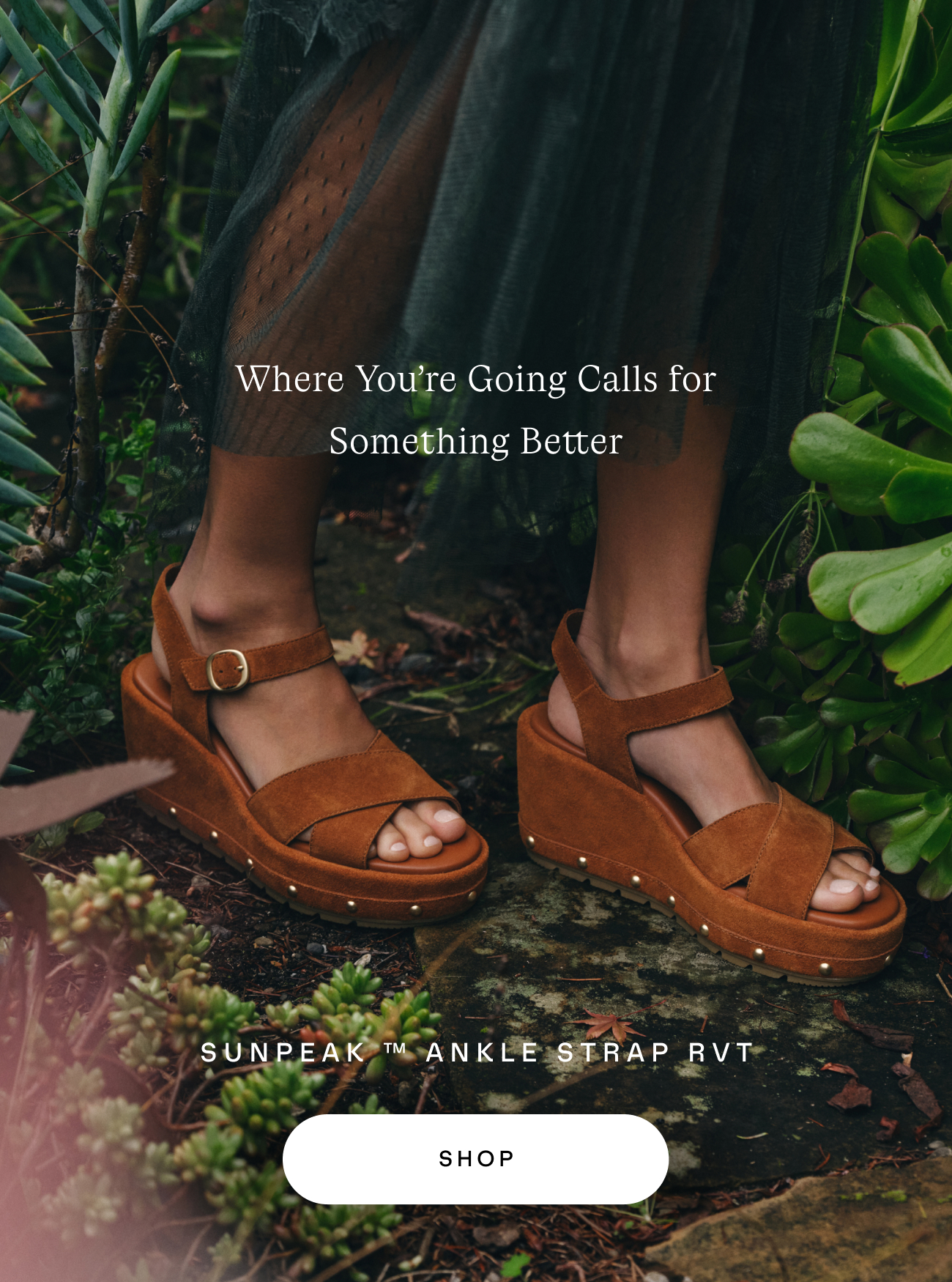 Sunpeak sandals add depth to every look.