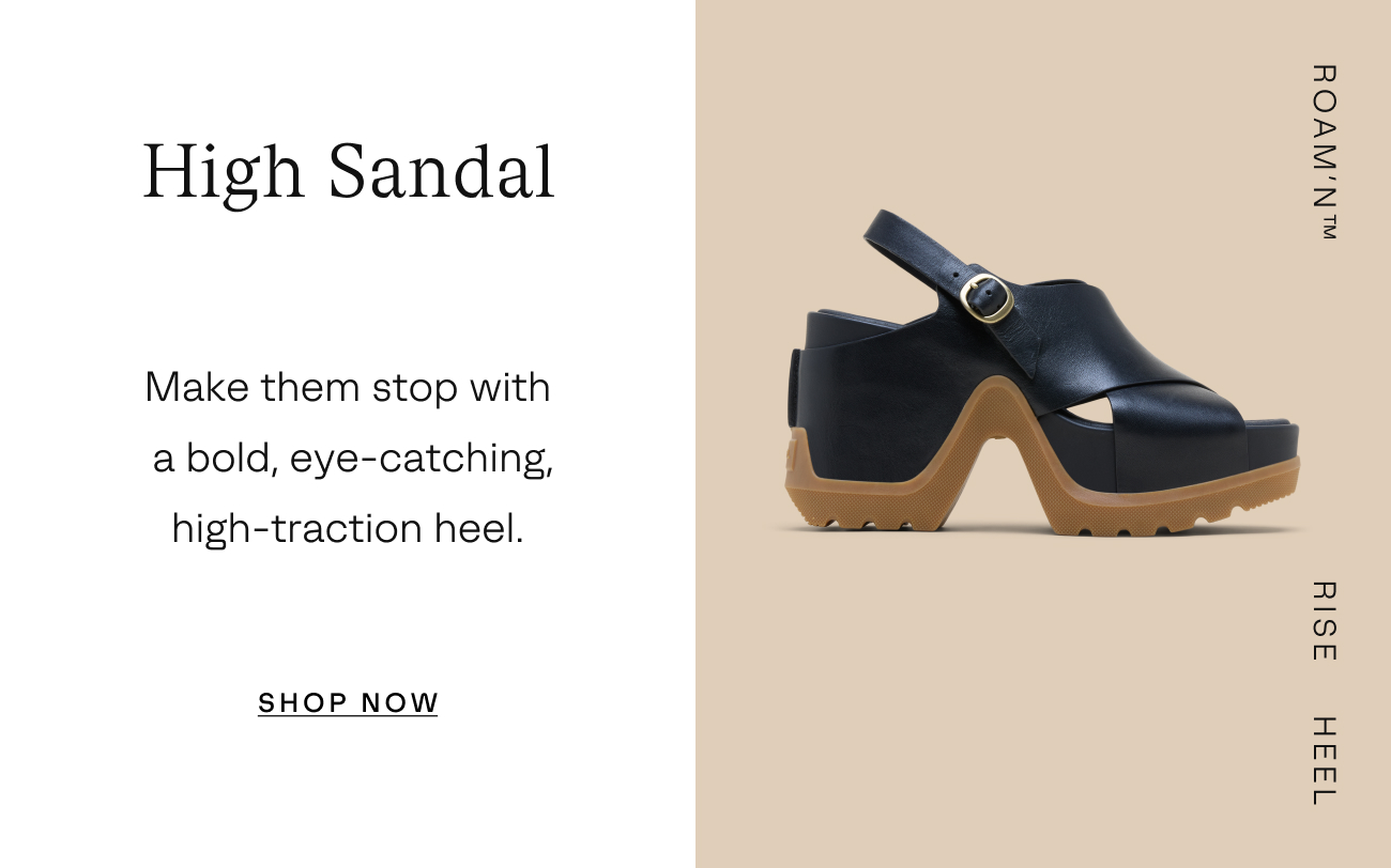 Roam'n Rise - High Sandal - Shop Now