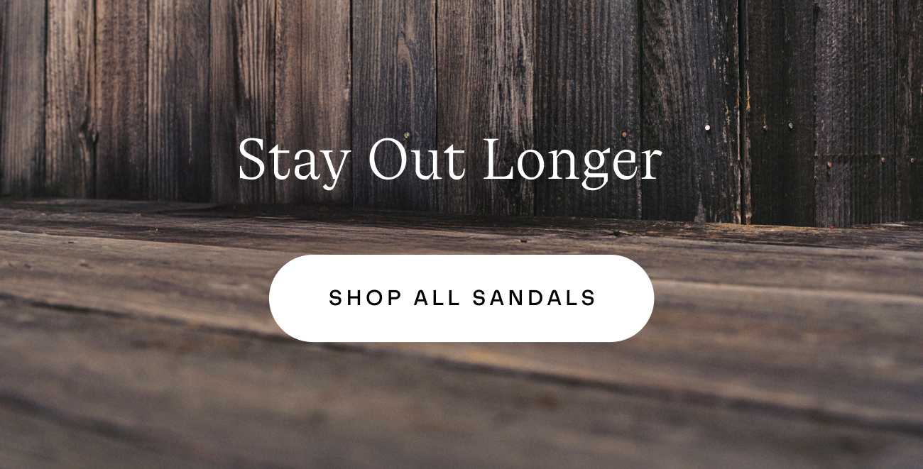 Stay Out Longer, shop all sandals