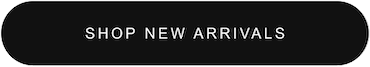 Shop New Arrivals